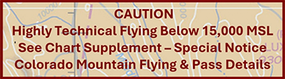 VFR Sectional Caution Box — Highly Technical Flying Below 15,000 MSL